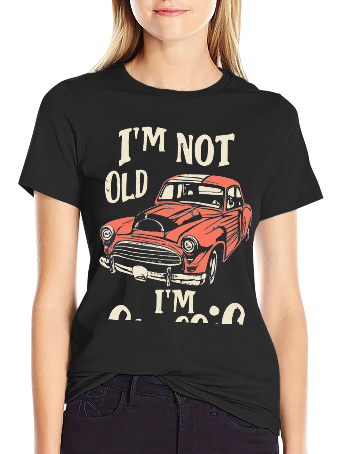 Im Not Old Im Classic Car Graphic Tee
