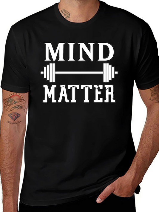 Mind Over Matter Gym T-Shirt