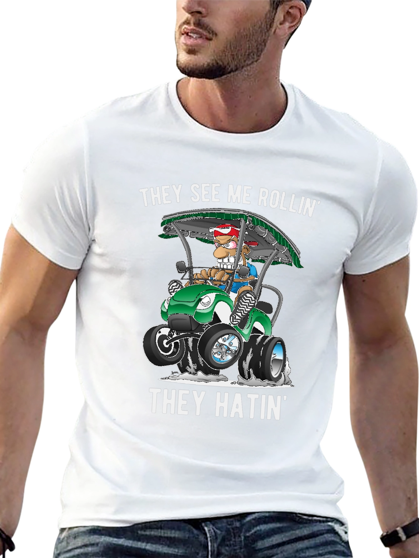 They See Me Rollin T-Shirt