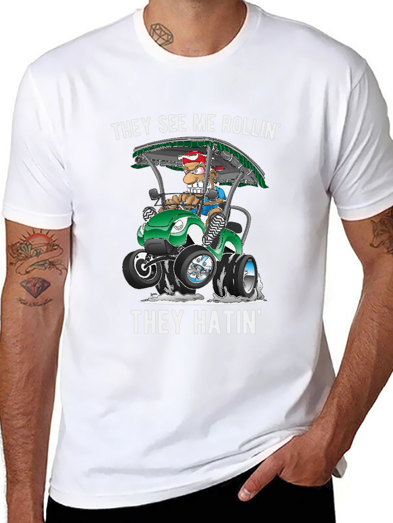 They See Me Rollin T-Shirt