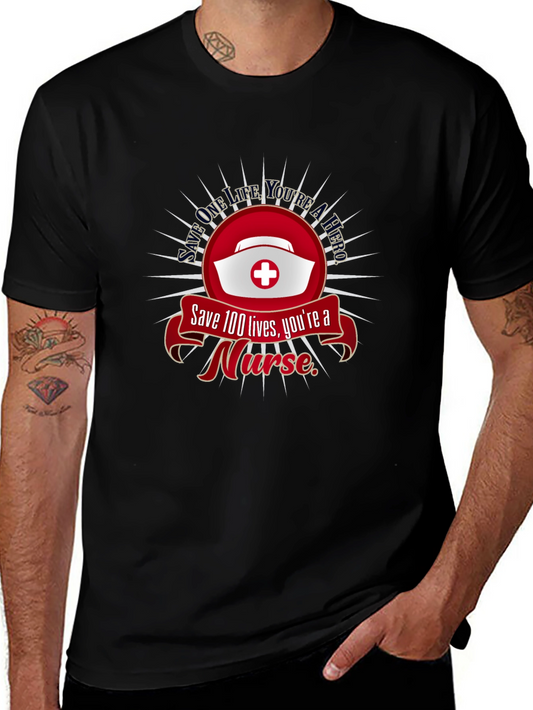 Nurse Hero T-Shirt: Save Lives Apparel