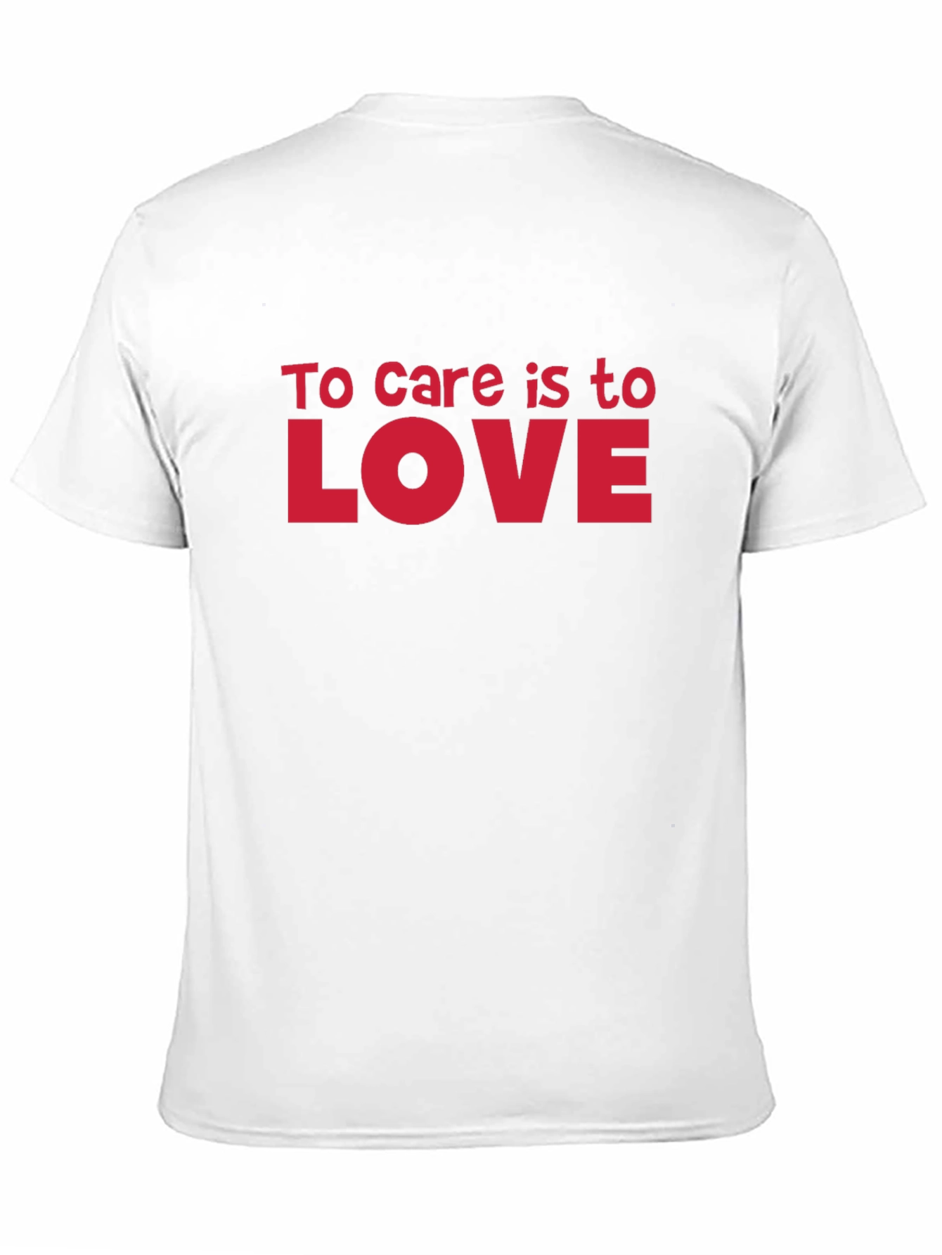 To Care Is To Love Black T-Shirt