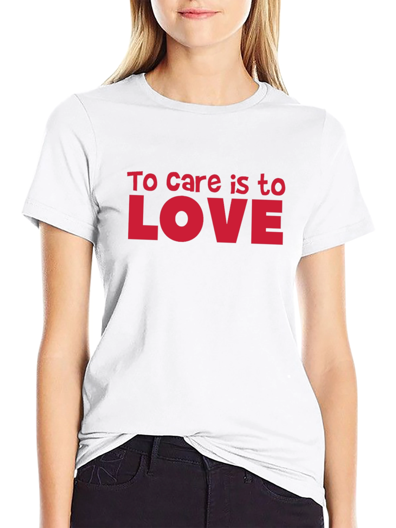 To Care Is To Love Black T-Shirt