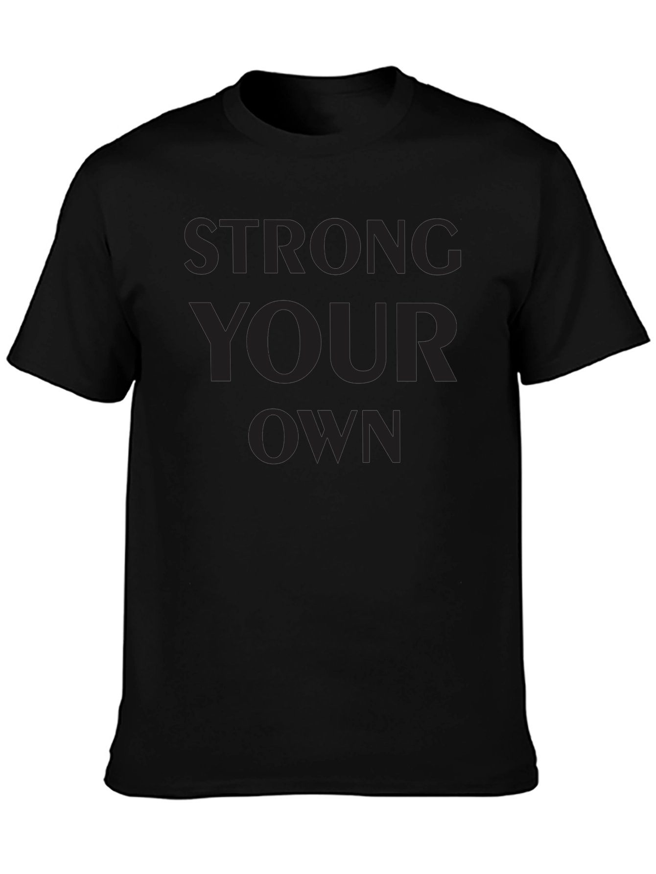 Mens Black Graphic Tee - Be Strong Your Own
