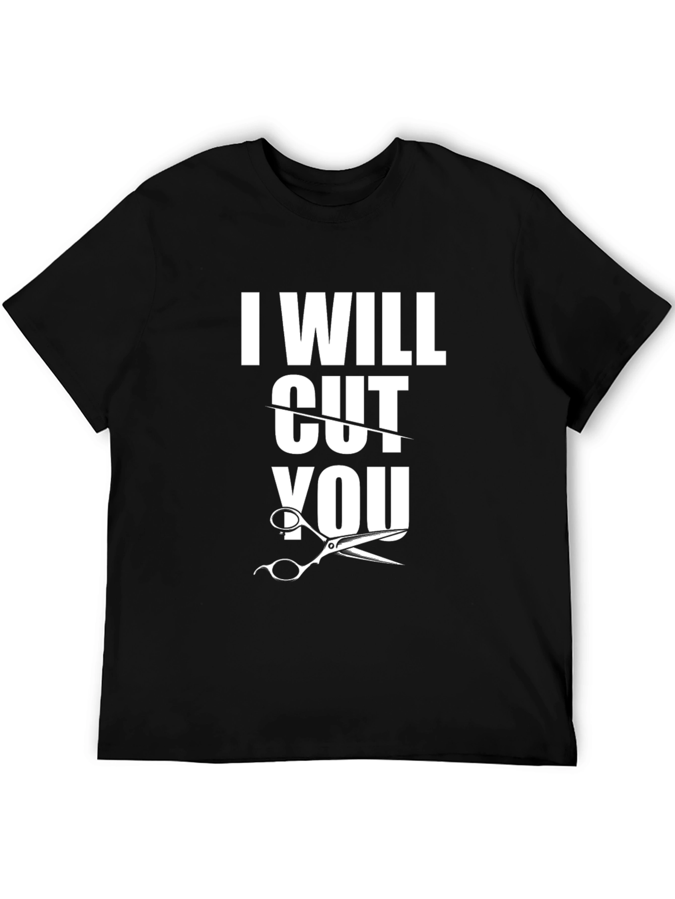I Will Cut You T-Shirt Barber Graphic Tee