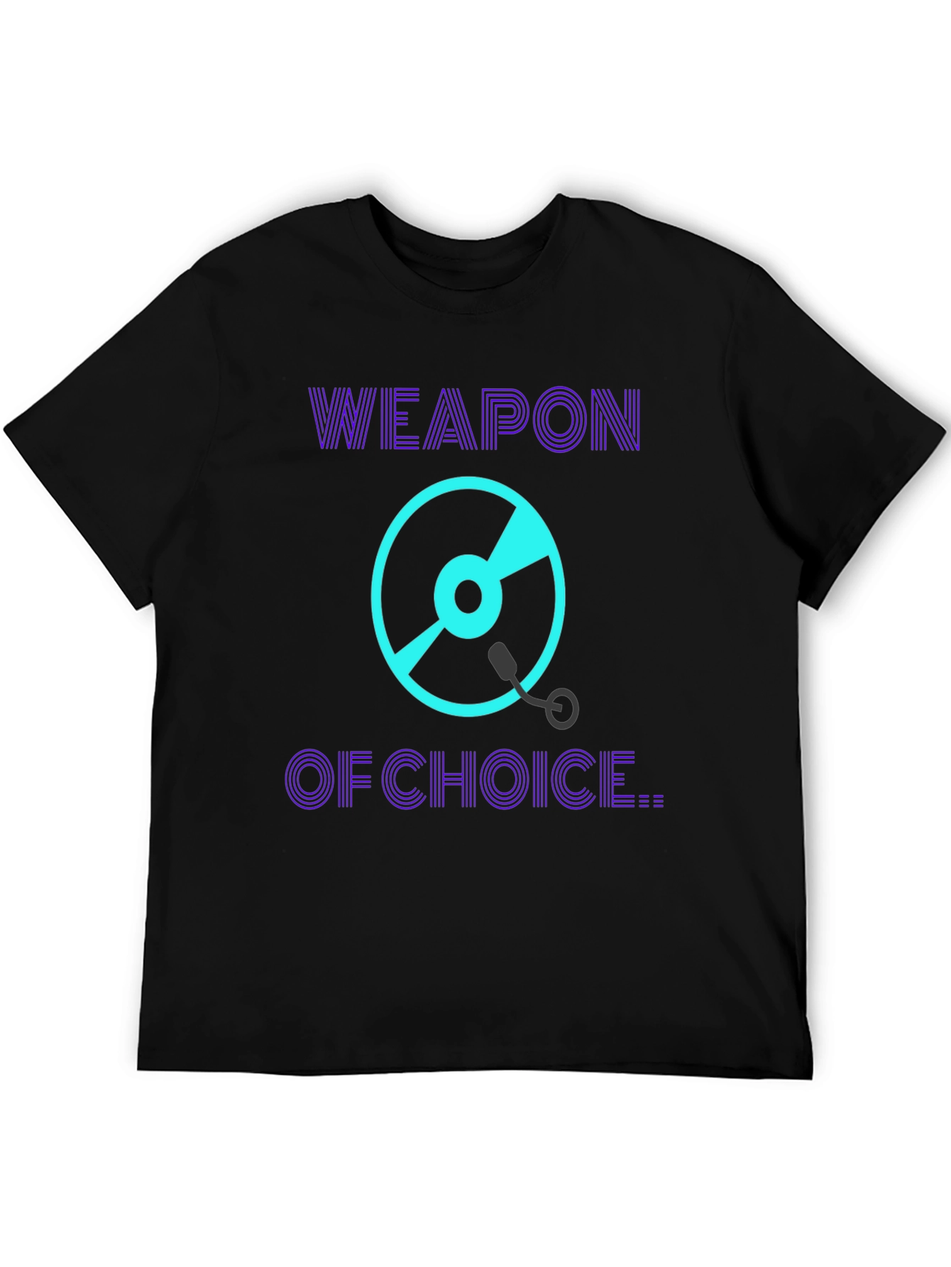 Weapon of Choice DJ T-Shirt