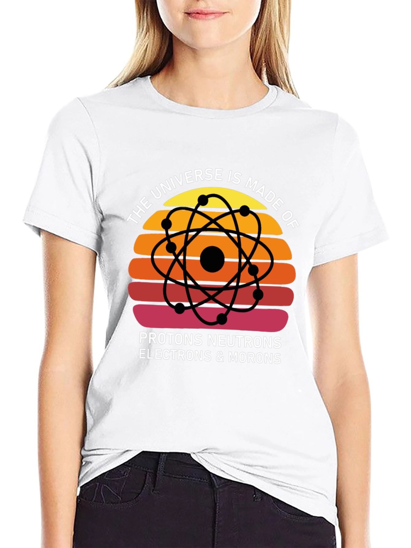 Universe Made of Morons T-Shirt