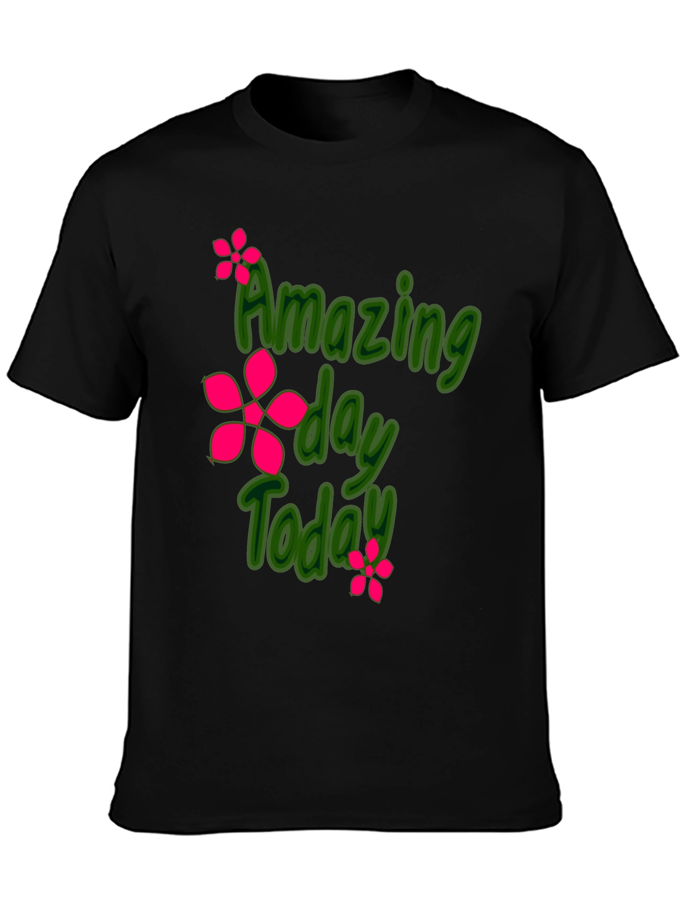 Amazing Day Today Black Graphic Tee Shirt