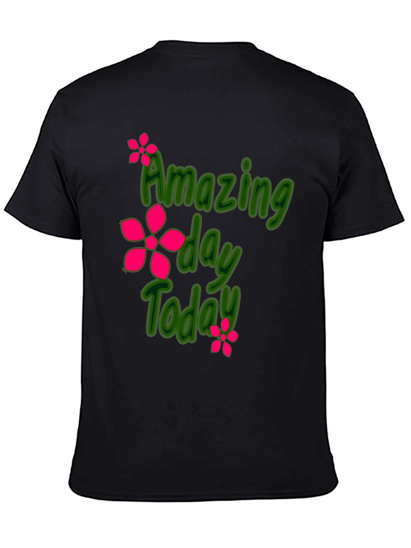 Amazing Day Today Black Graphic Tee Shirt