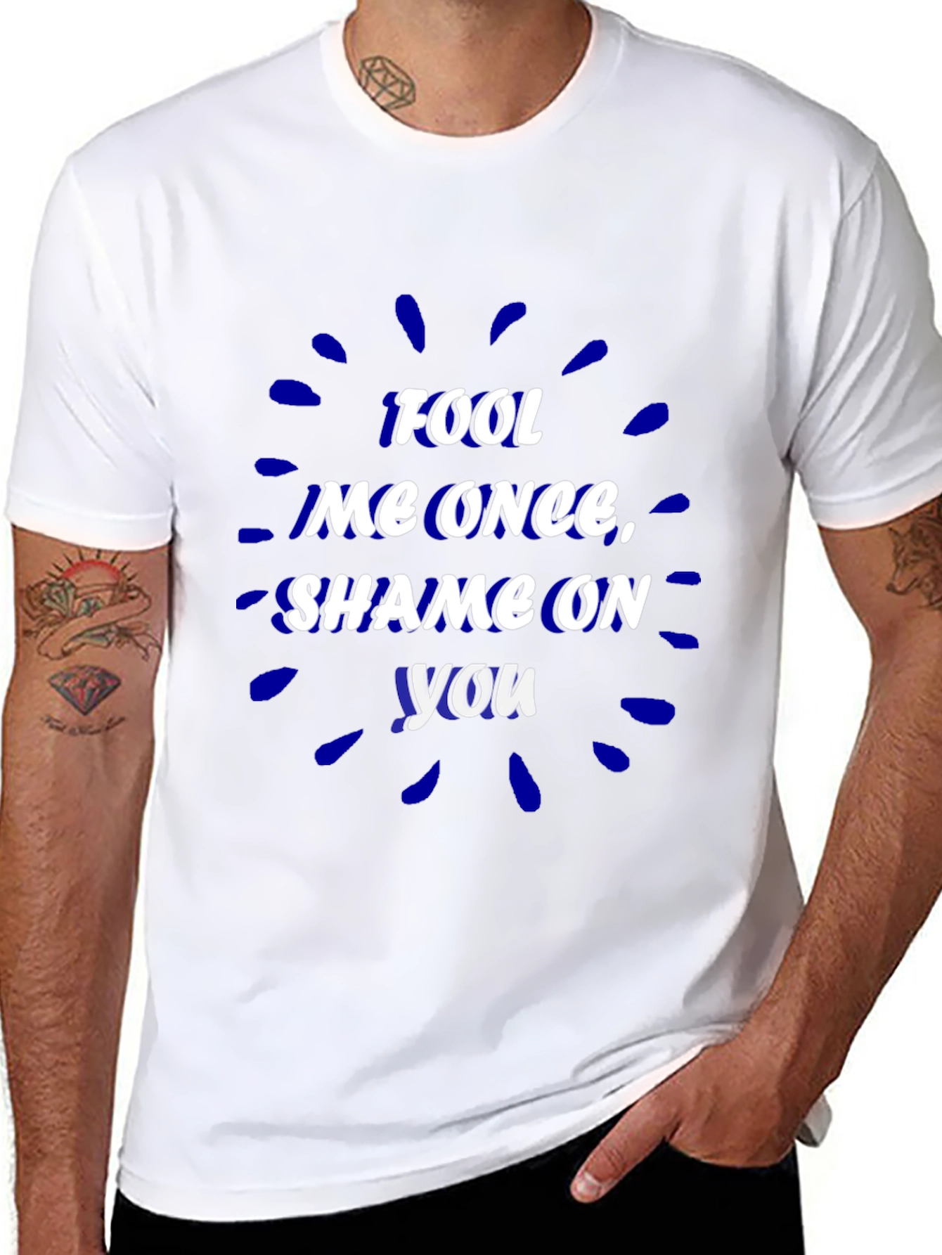 Fool Me Once T-Shirt
