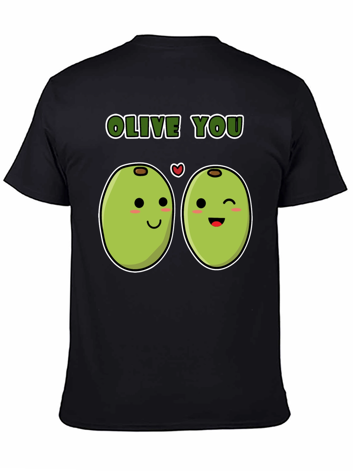 Olive You Funny Pun T-Shirt