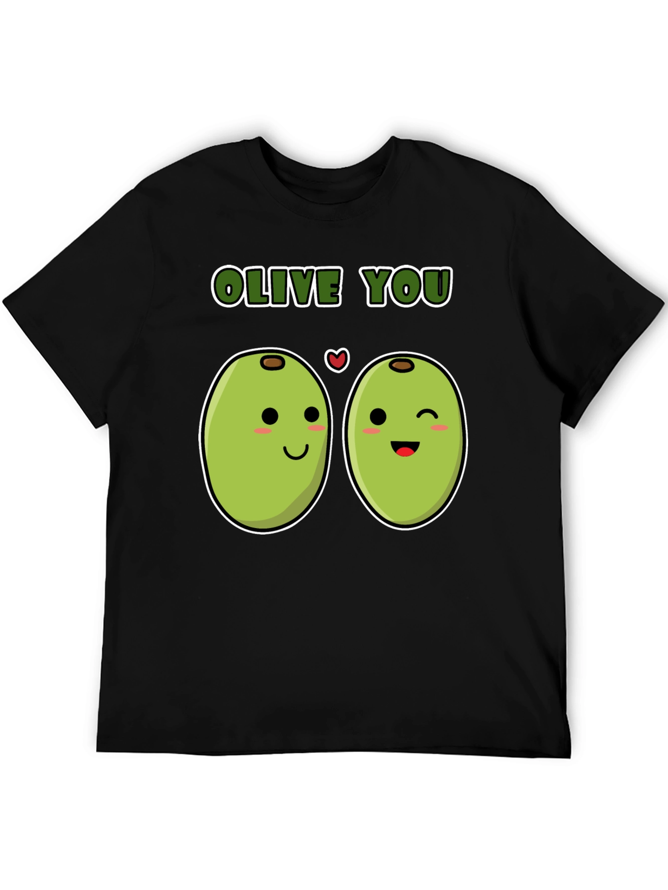 Olive You Funny Pun T-Shirt