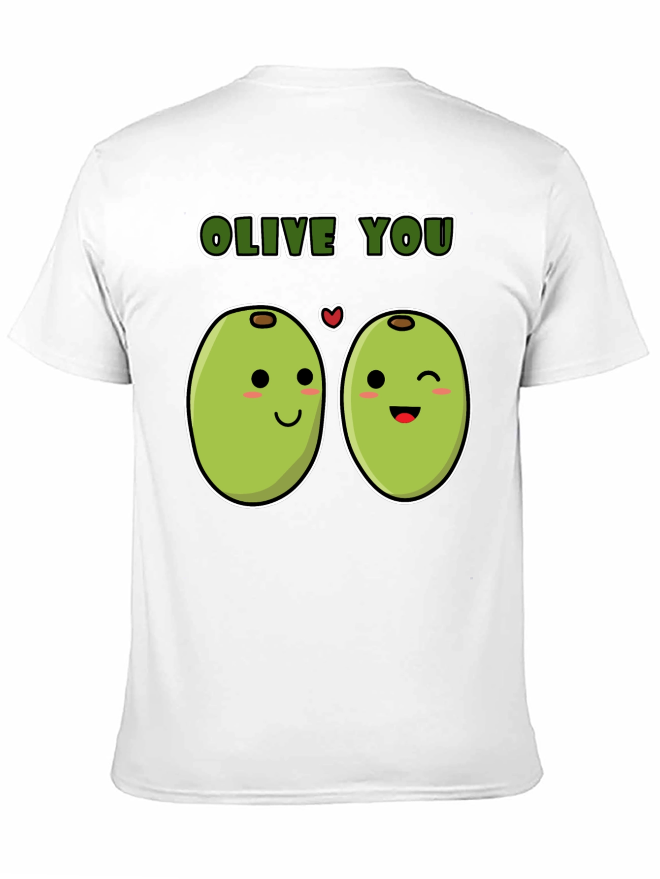Olive You Funny Pun T-Shirt