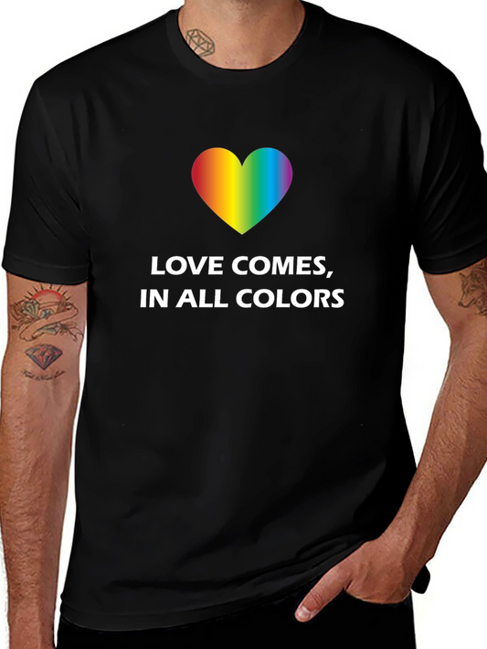 Love Comes In All Colors LGBTQ+ Pride T-Shirt