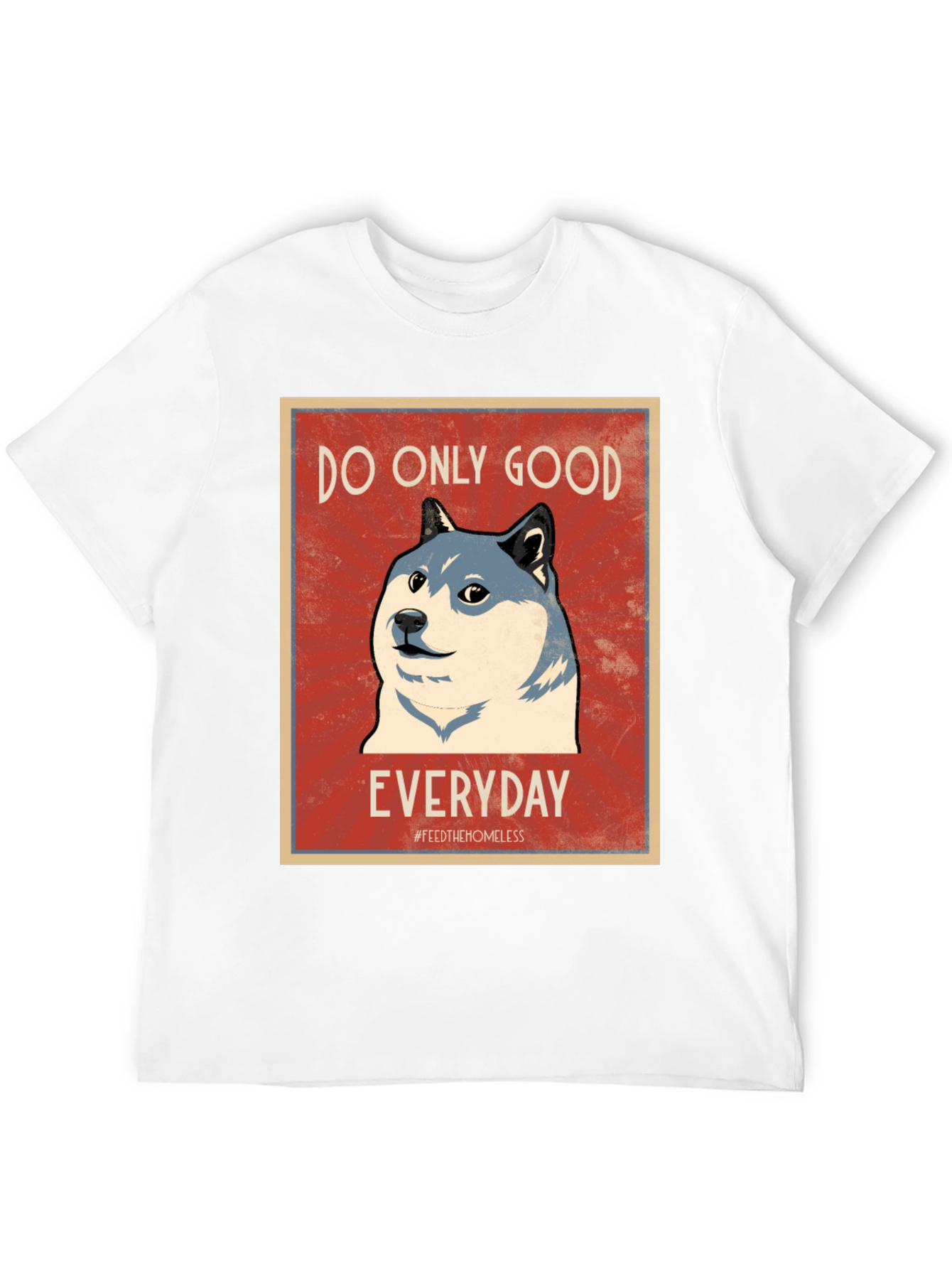 Do Only Good Everyday T-Shirt Doge Meme