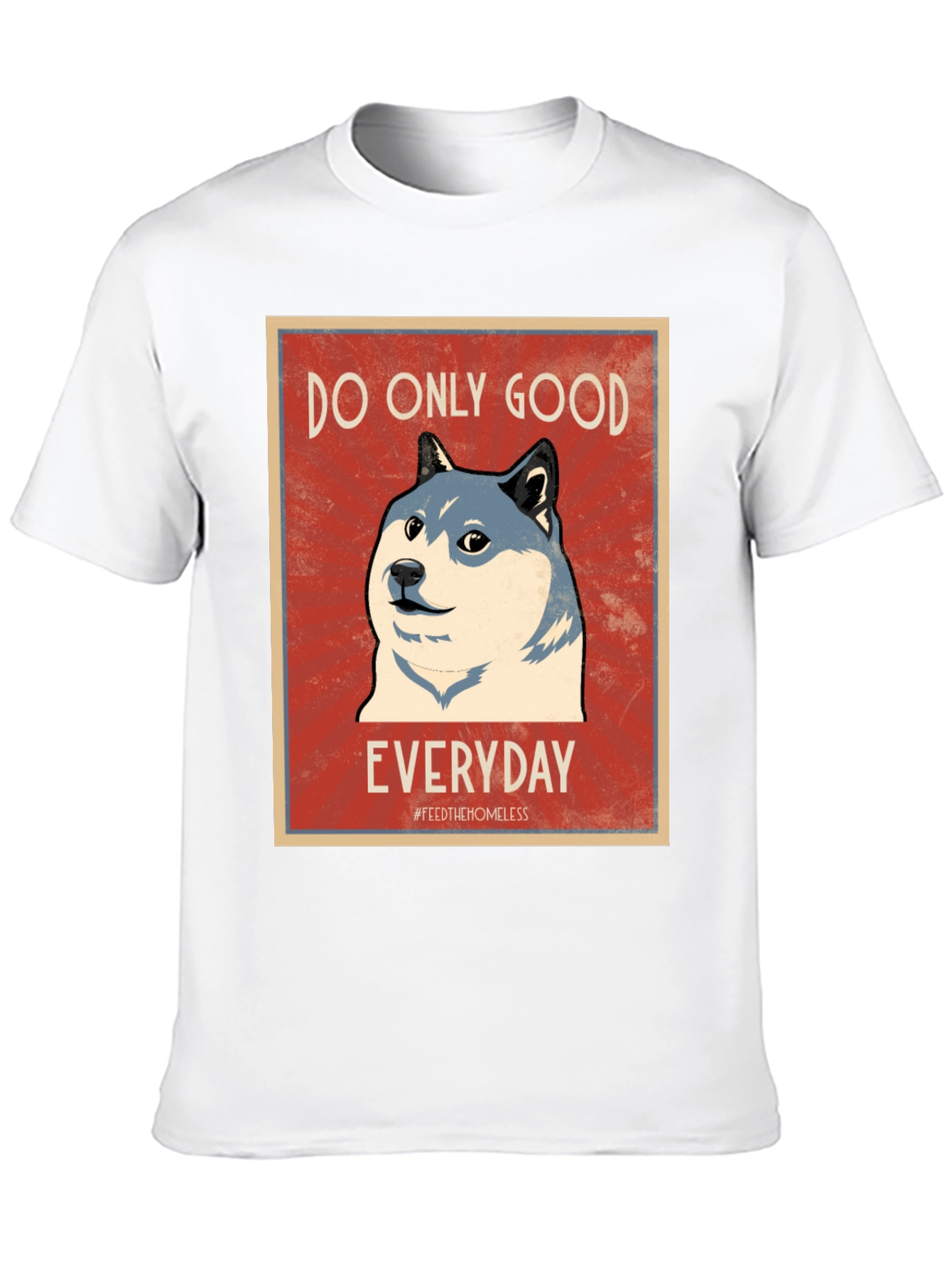 Do Only Good Everyday T-Shirt Doge Meme