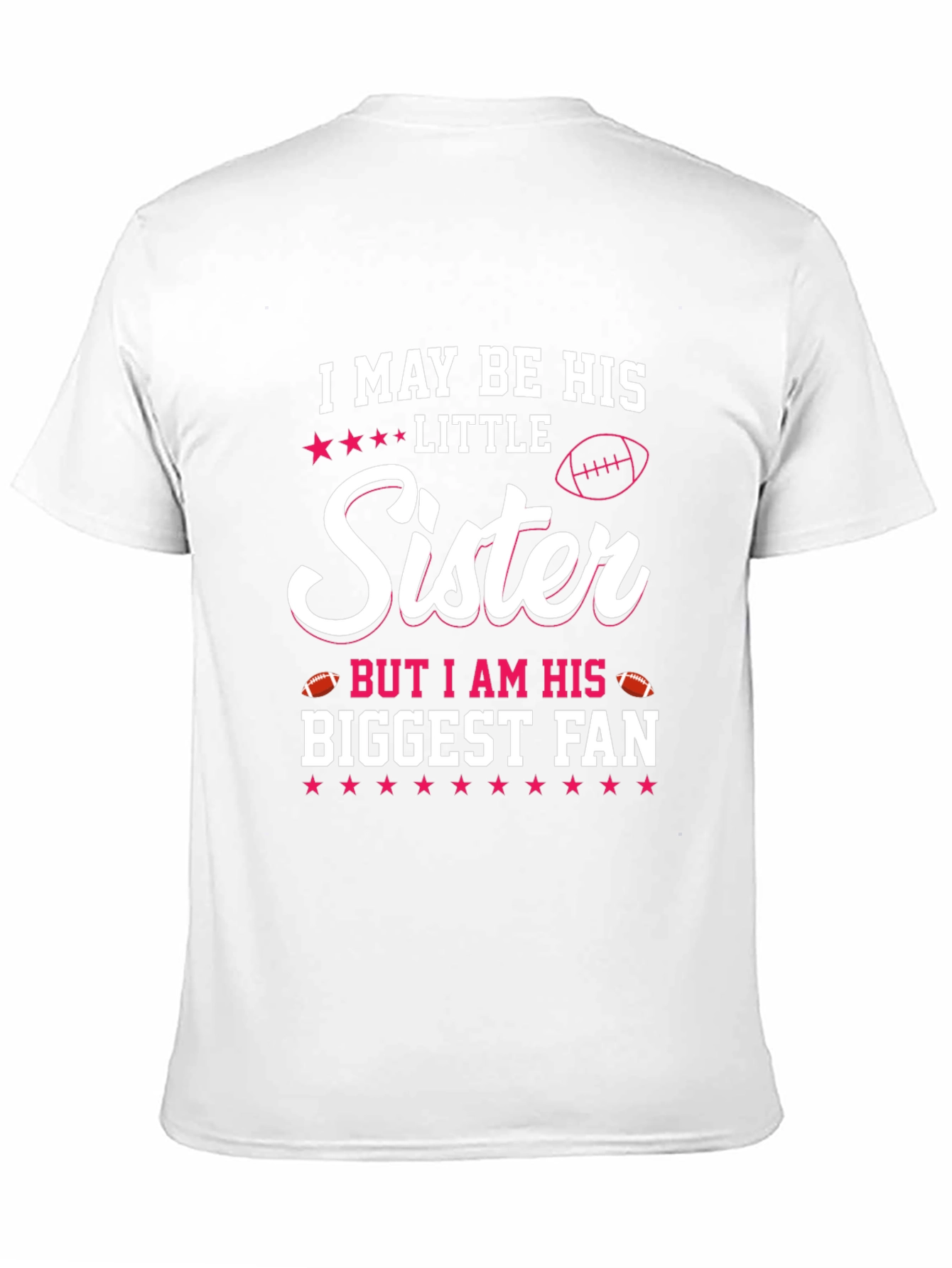 Little Sister Biggest Fan T-Shirt