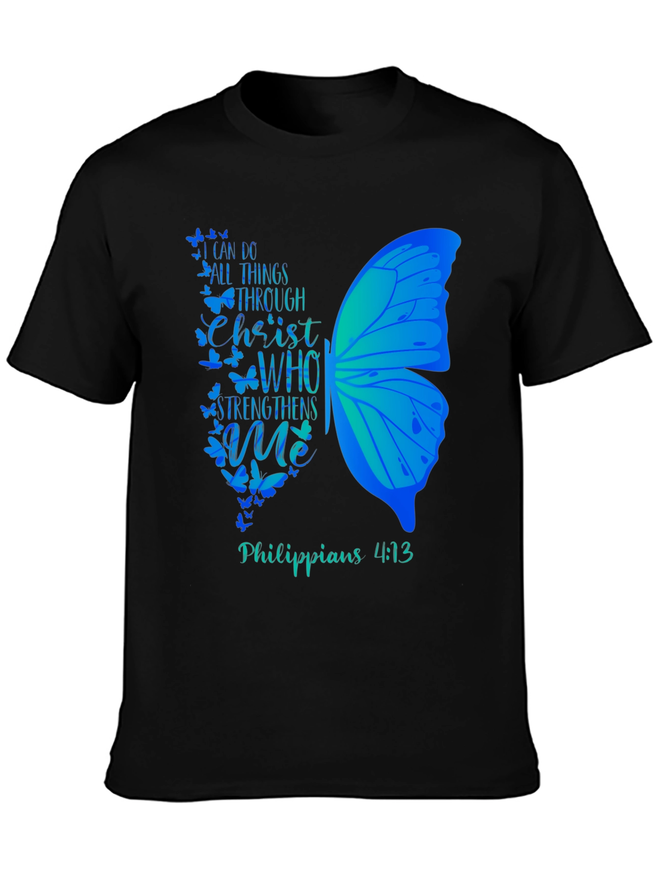 Christian Butterfly Graphic T-Shirt - Philippians 4:13