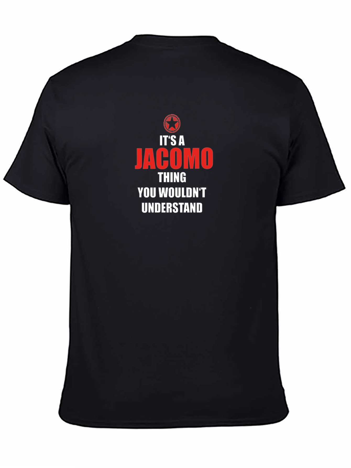 Jacomo Thing You Wouldnt Understand T-Shirt