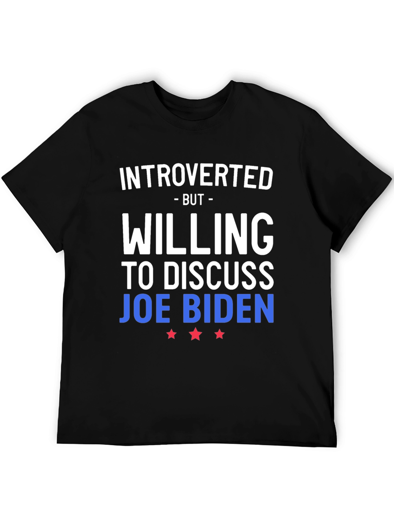 Introverted Joe Biden Political T-Shirt