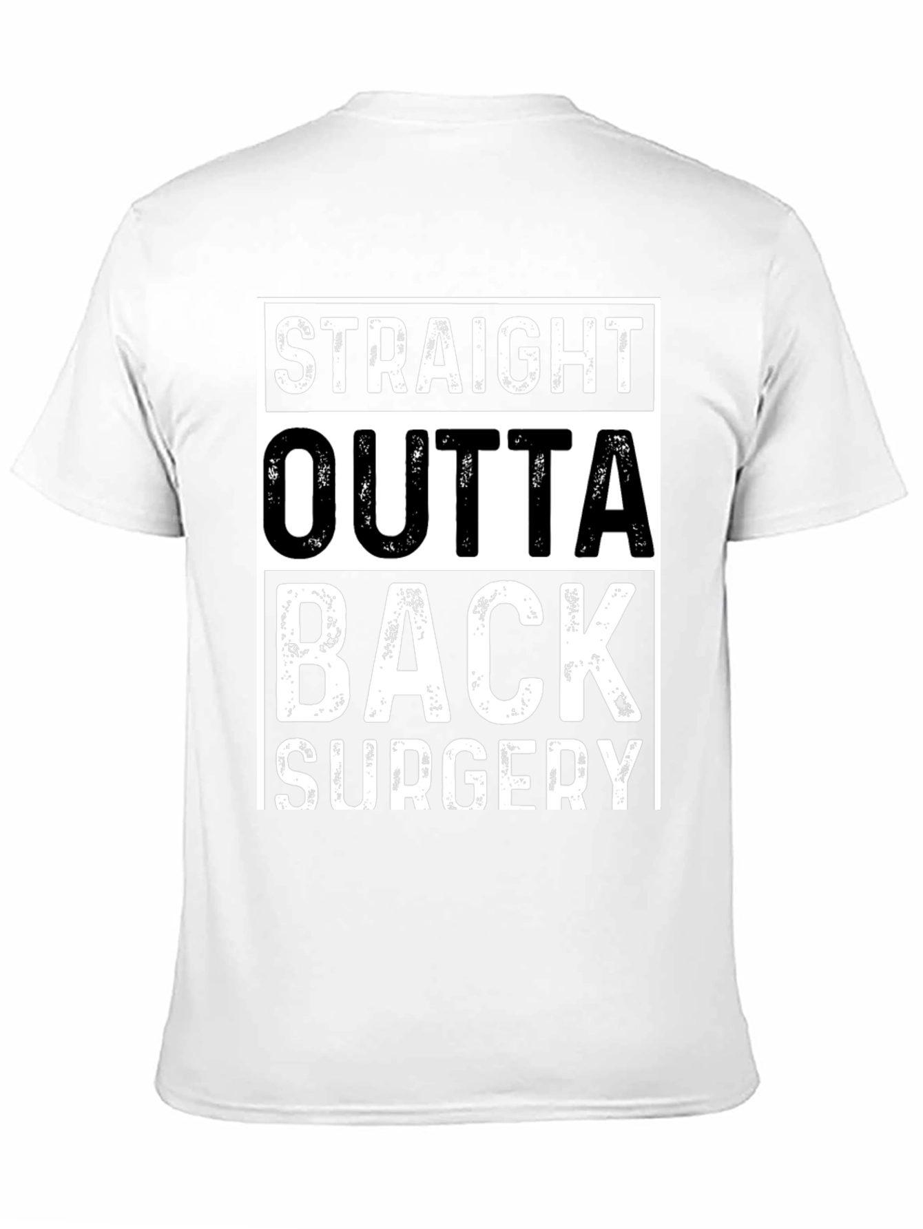 Straight Outta Back Surgery T-Shirt