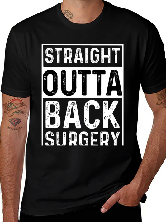 Straight Outta Back Surgery T-Shirt