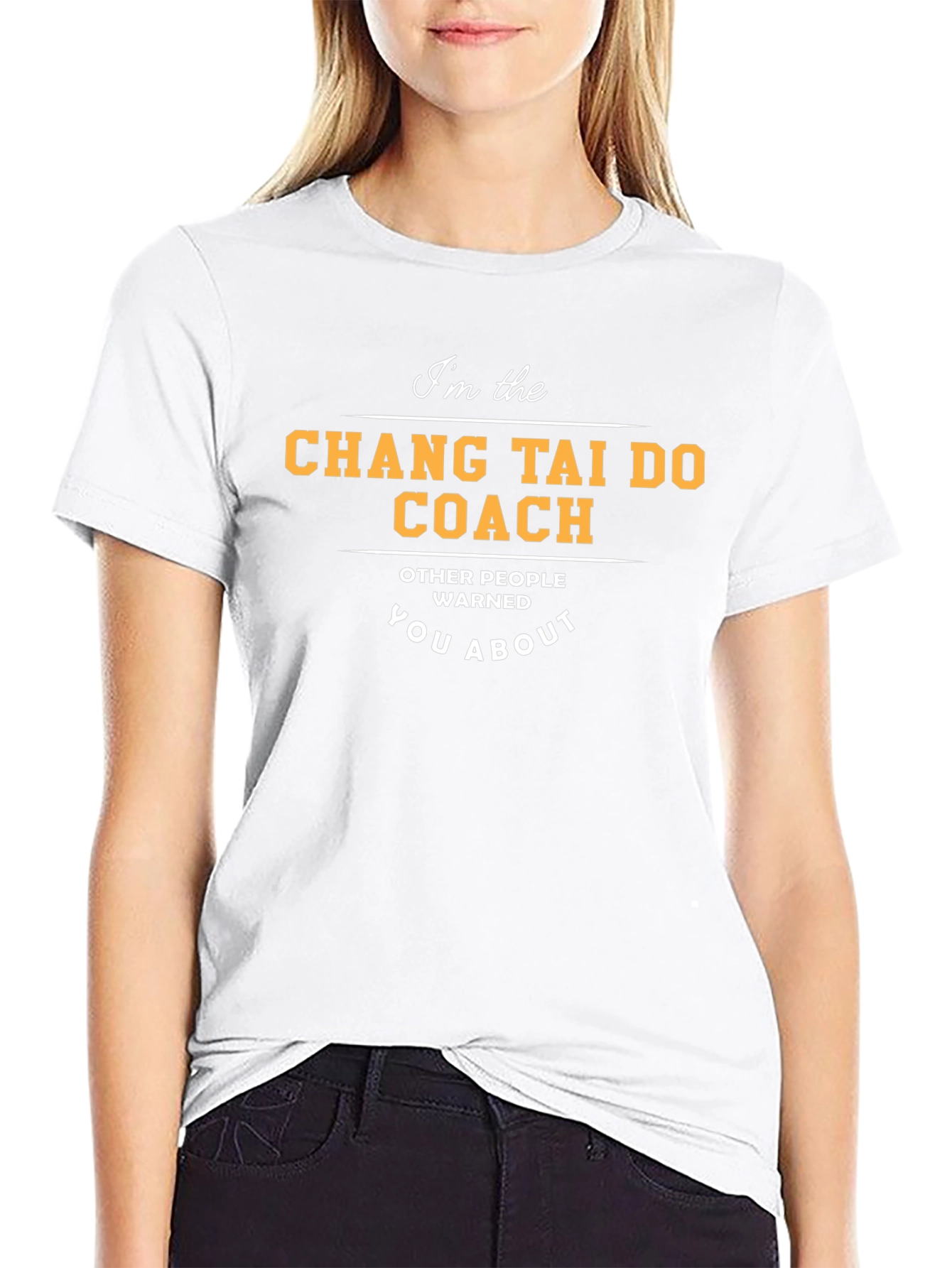 Chang Tai Do Coach T-Shirt Funny Martial Arts Gift
