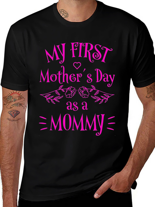 My First Mothers Day Mommy T-Shirt