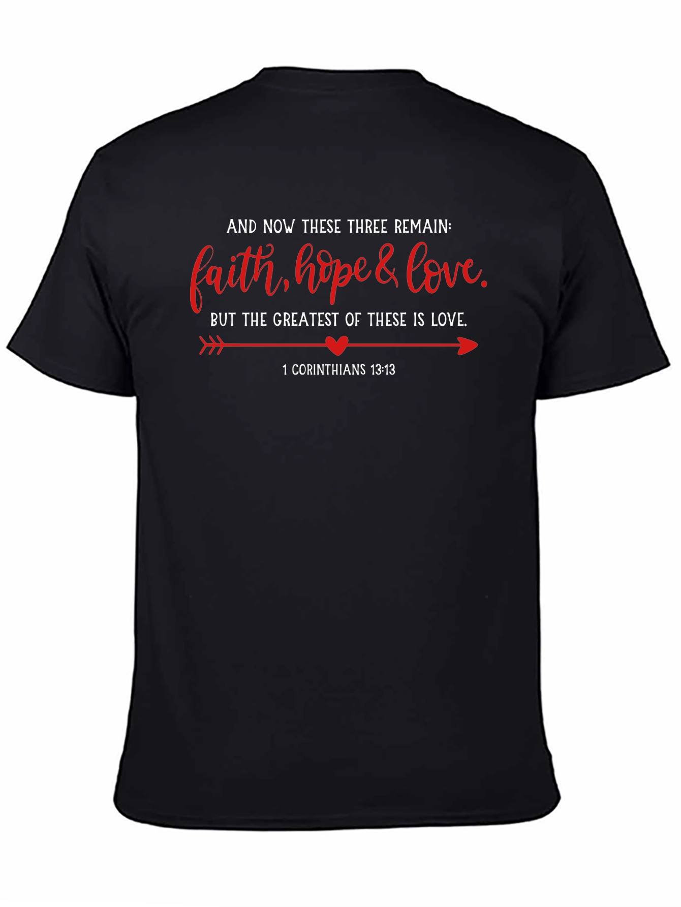 Faith Hope & Love Christian T-Shirt