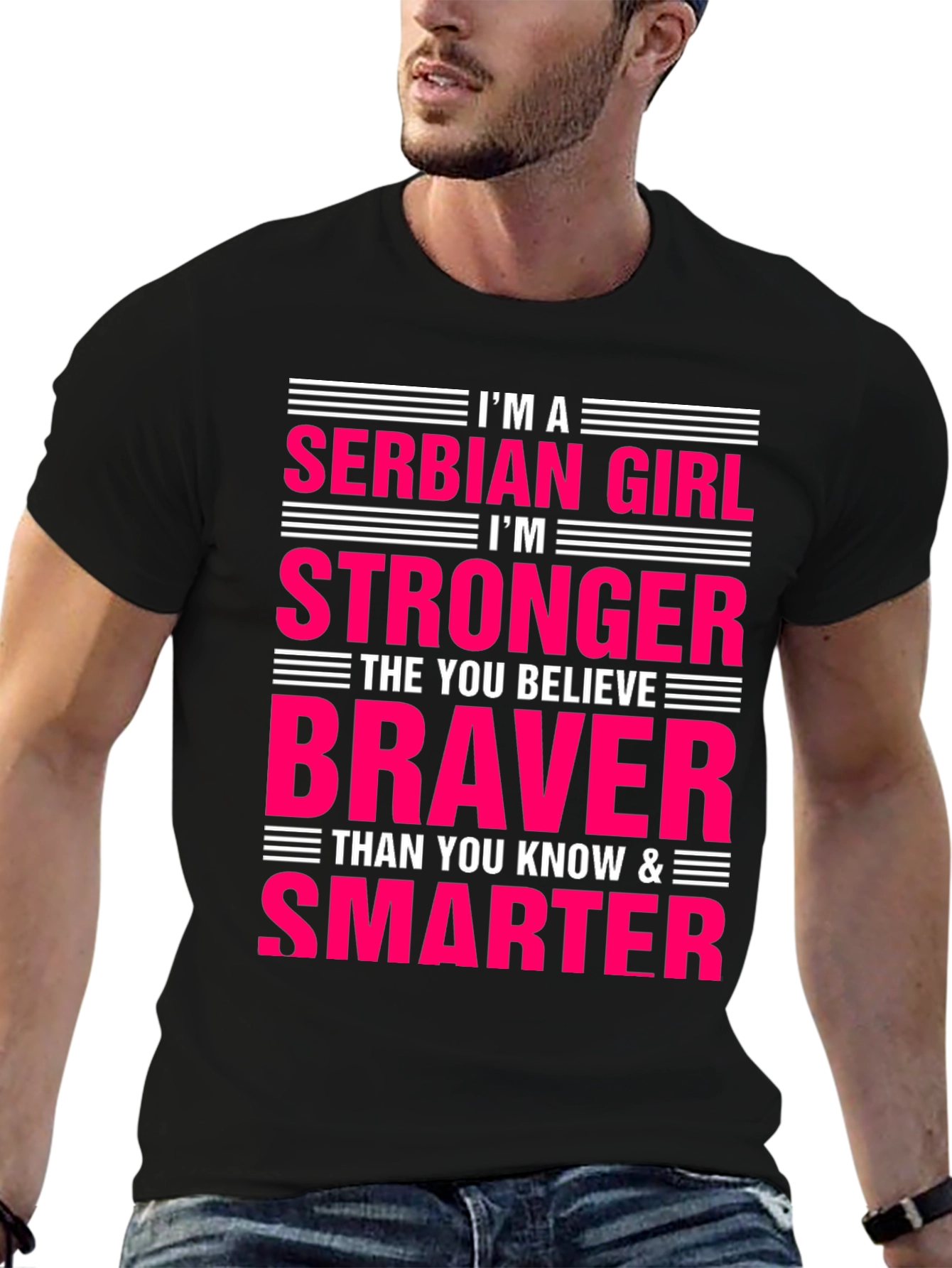 Serbian Girl Stronger Braver Smarter T-Shirt