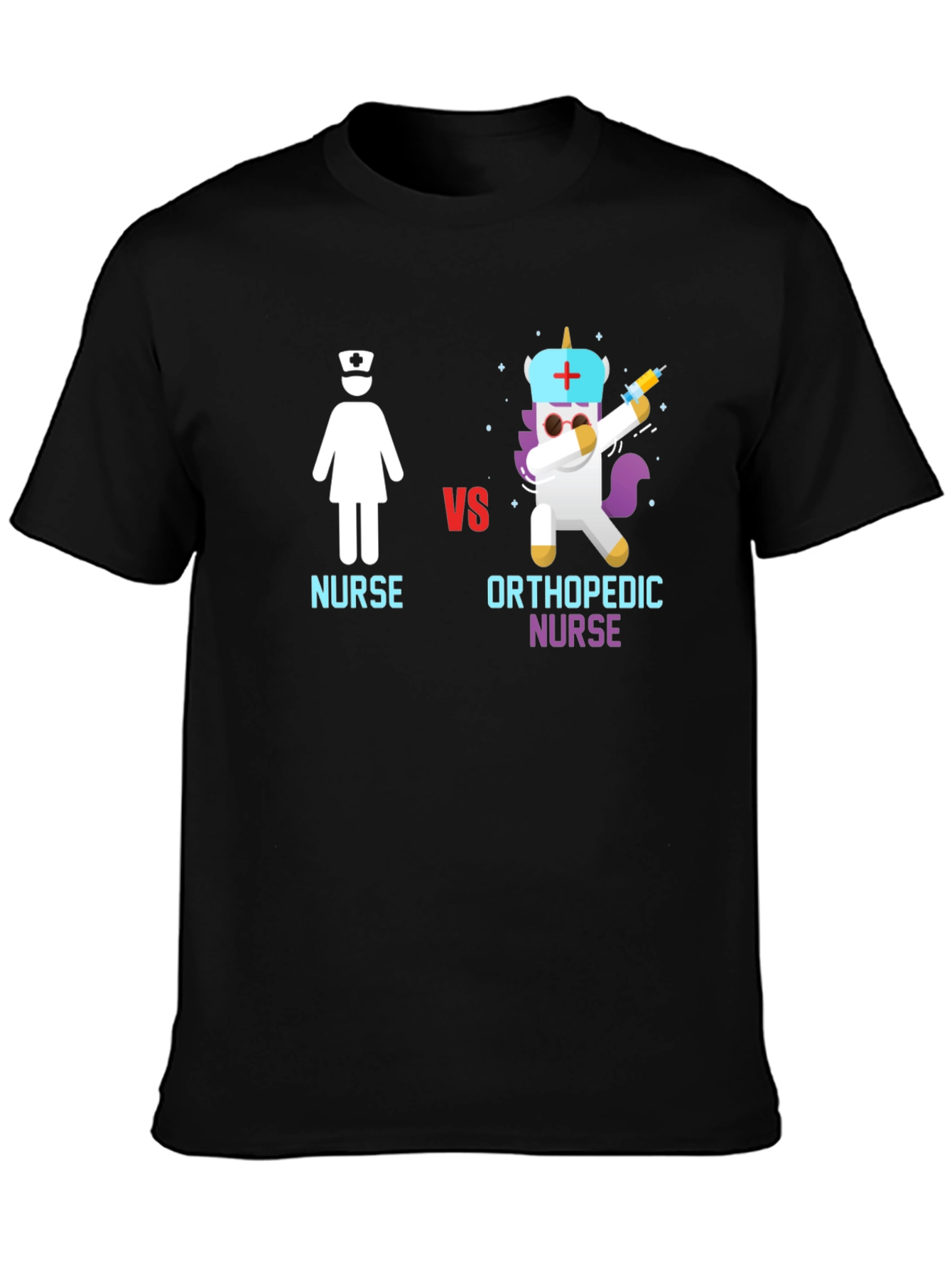 Nurse vs Orthopedic Nurse Graphic T-Shirt