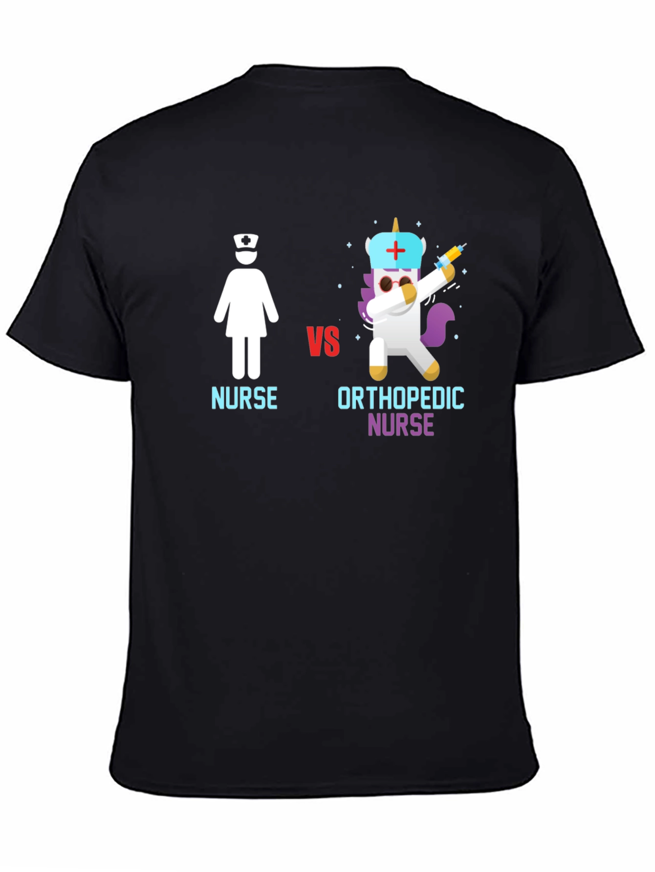 Nurse vs Orthopedic Nurse Graphic T-Shirt