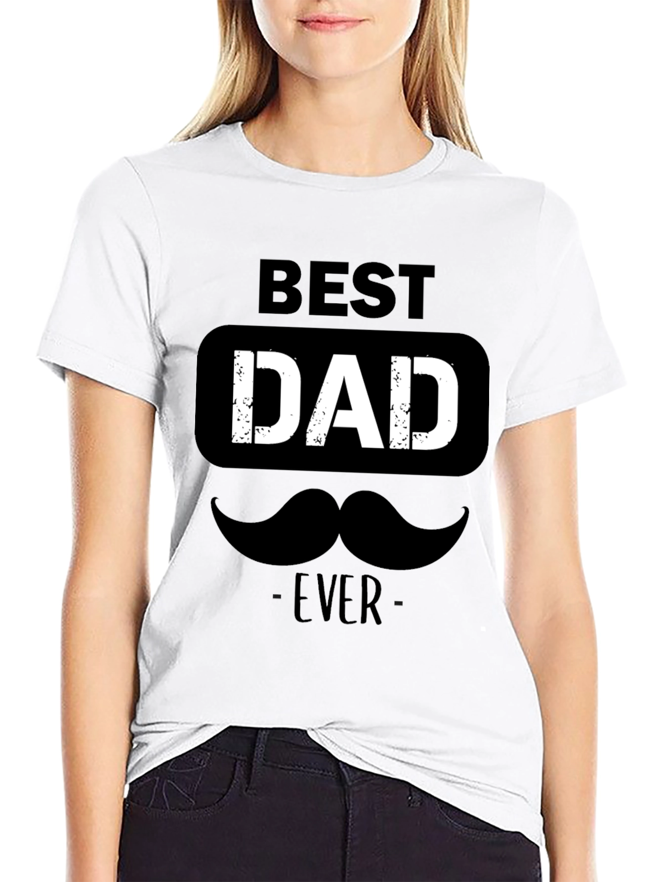 Best Dad Ever T-Shirt