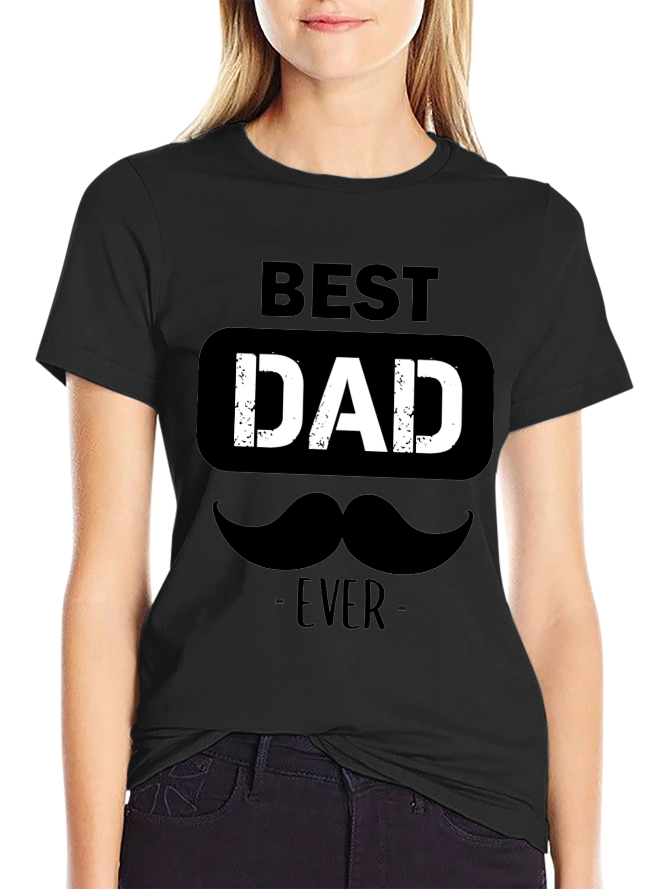 Best Dad Ever T-Shirt