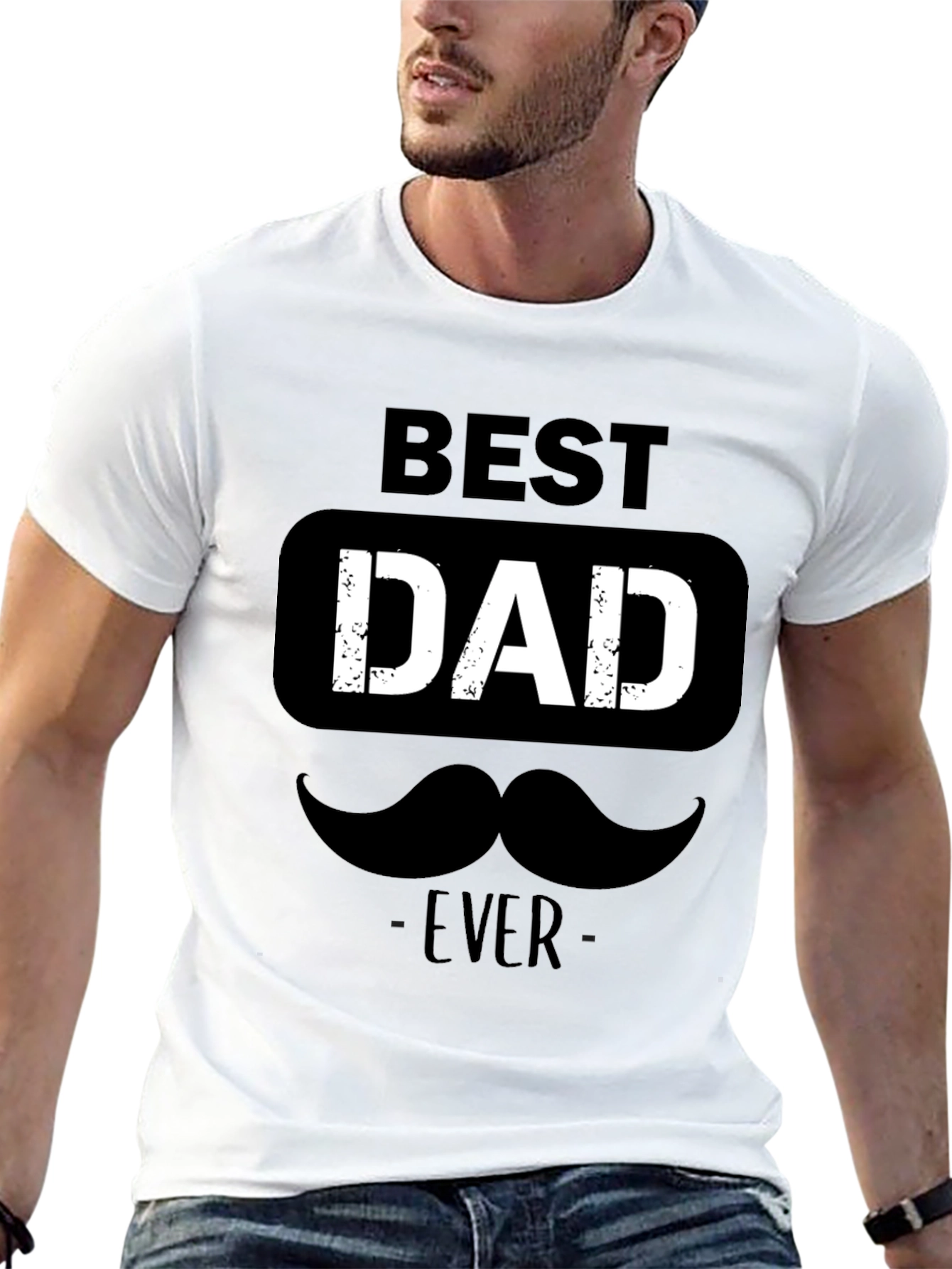 Best Dad Ever T-Shirt