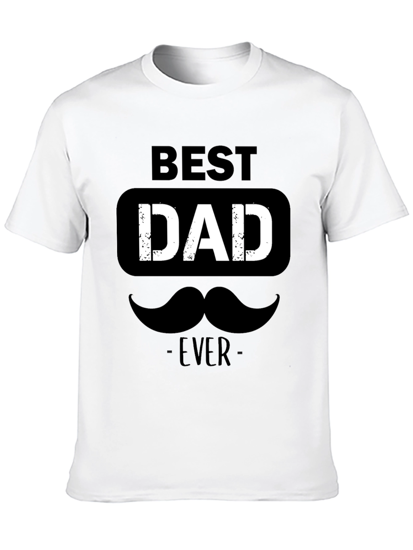 Best Dad Ever T-Shirt