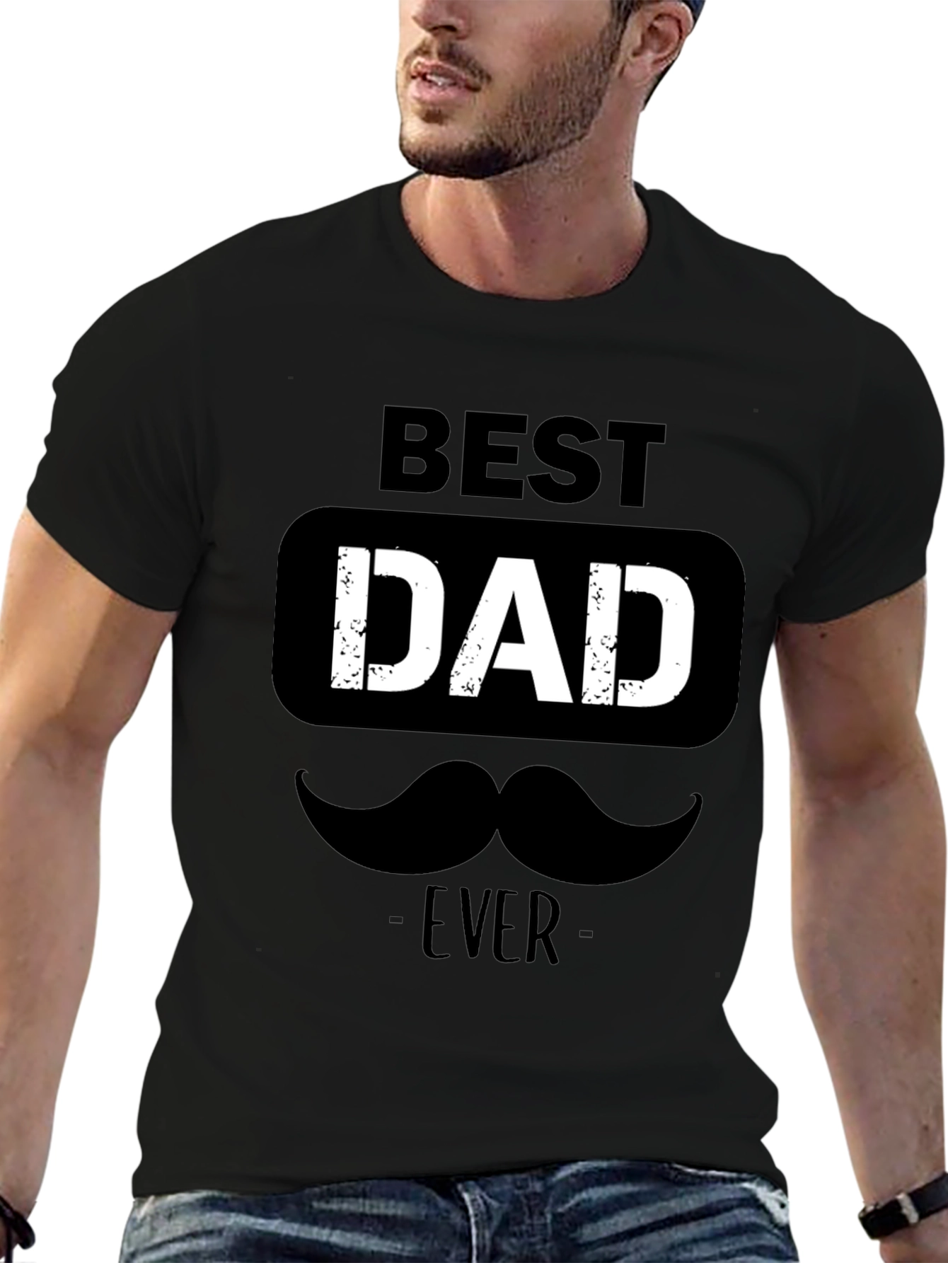 Best Dad Ever T-Shirt