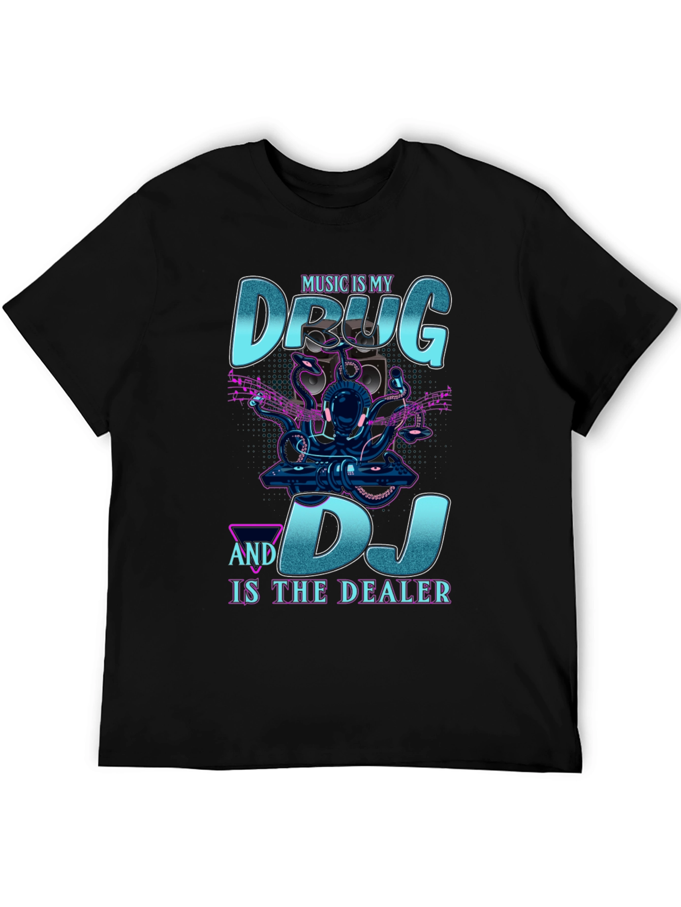 Music is My Drug DJ T-Shirt