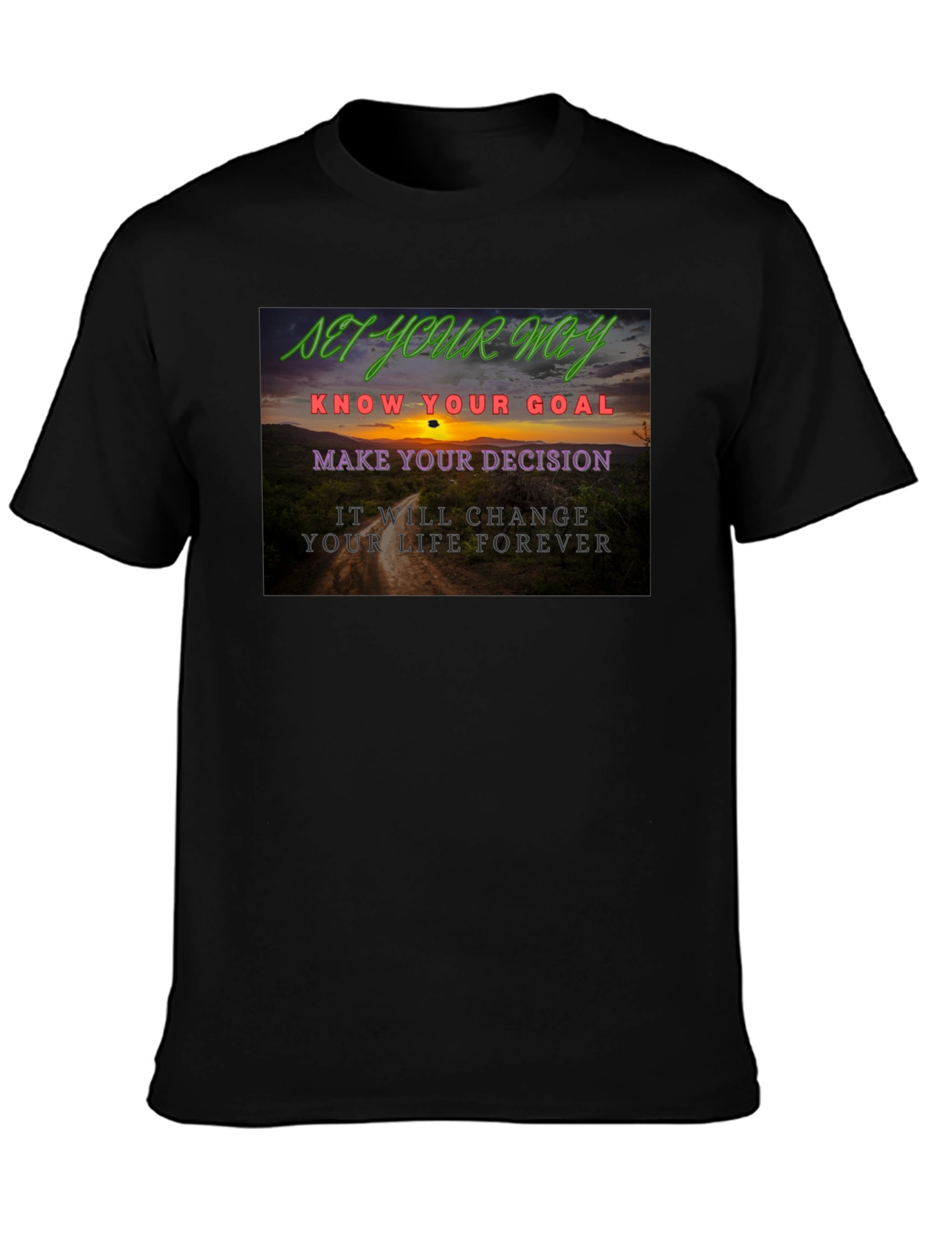 Motivational Quote Graphic Tee - Set Your Way