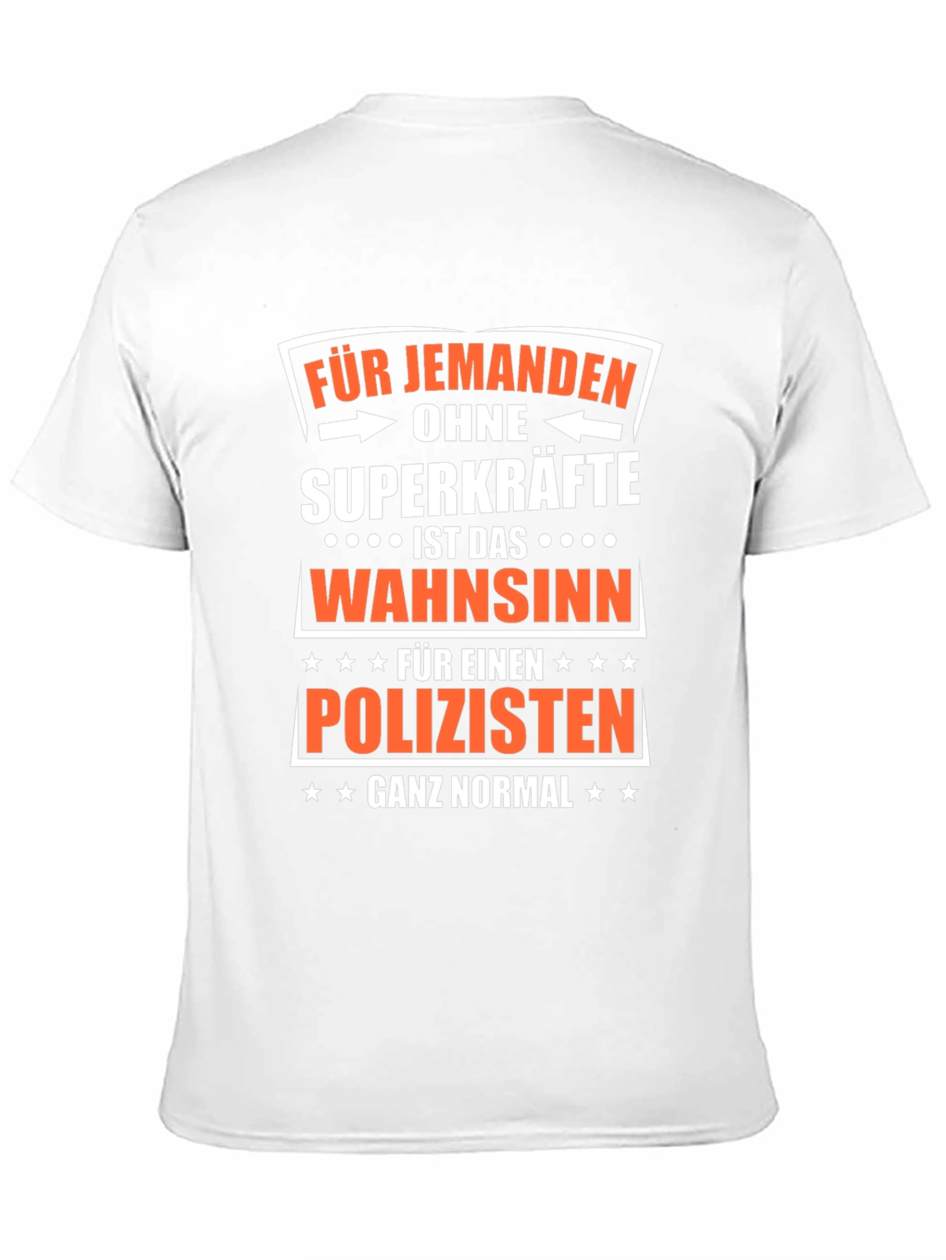 Funny Policeman T-Shirt - Superpowers Not Required
