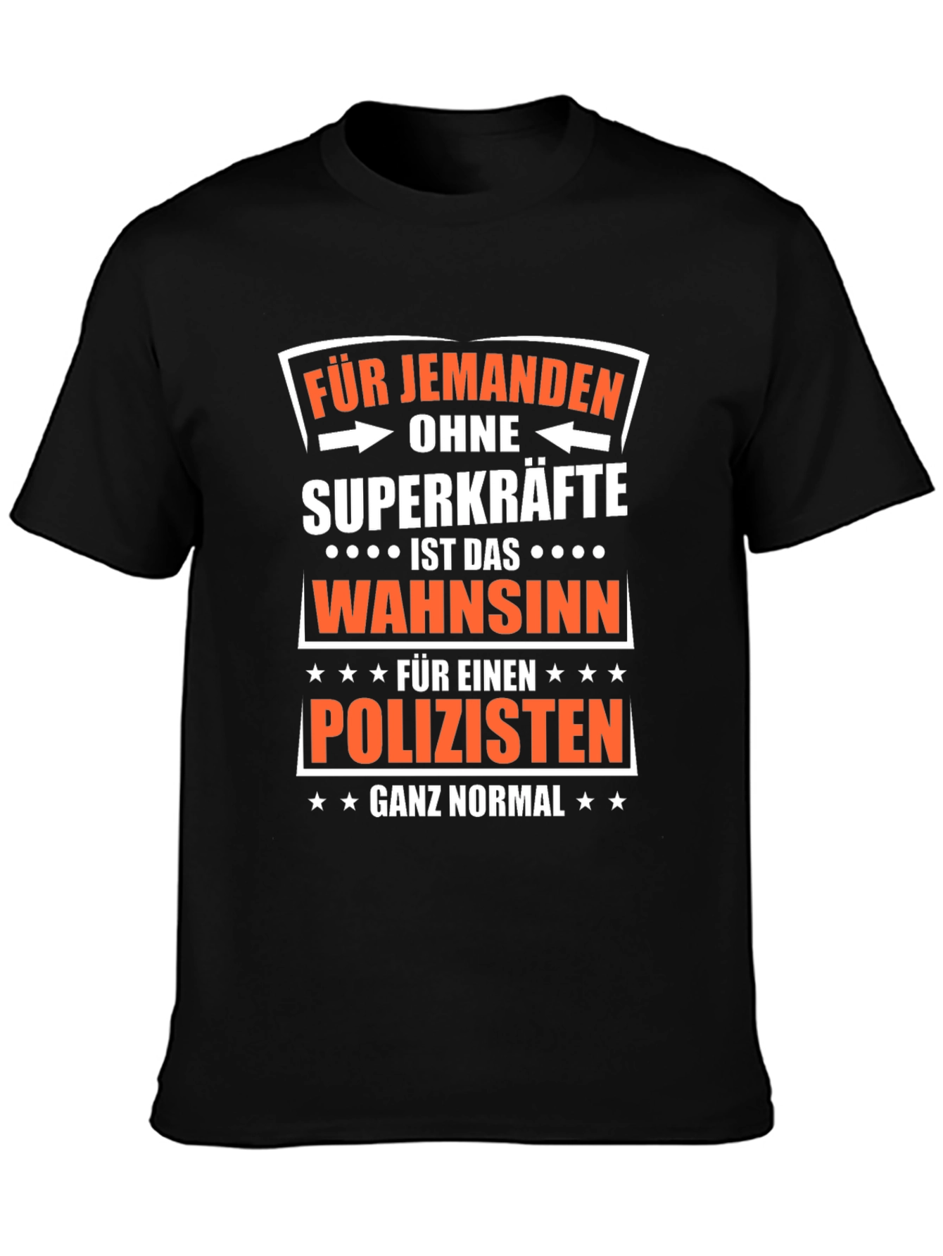 Funny Policeman T-Shirt - Superpowers Not Required