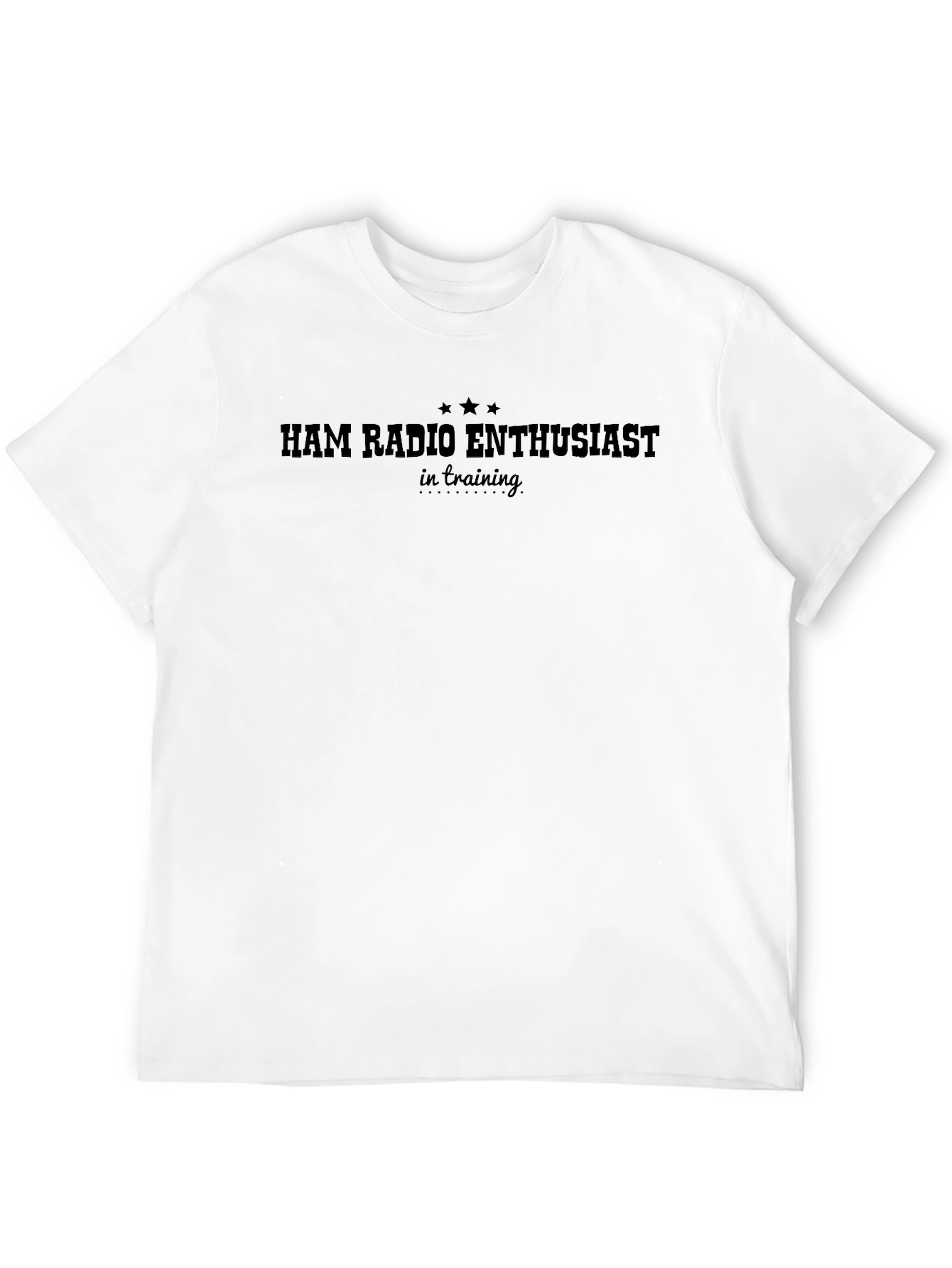 Ham Radio Enthusiast in Training T-Shirt