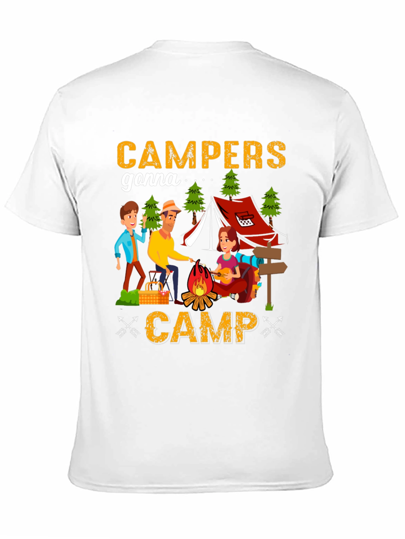 Campers Gonna Camp T-Shirt - Camping Adventure Tee
