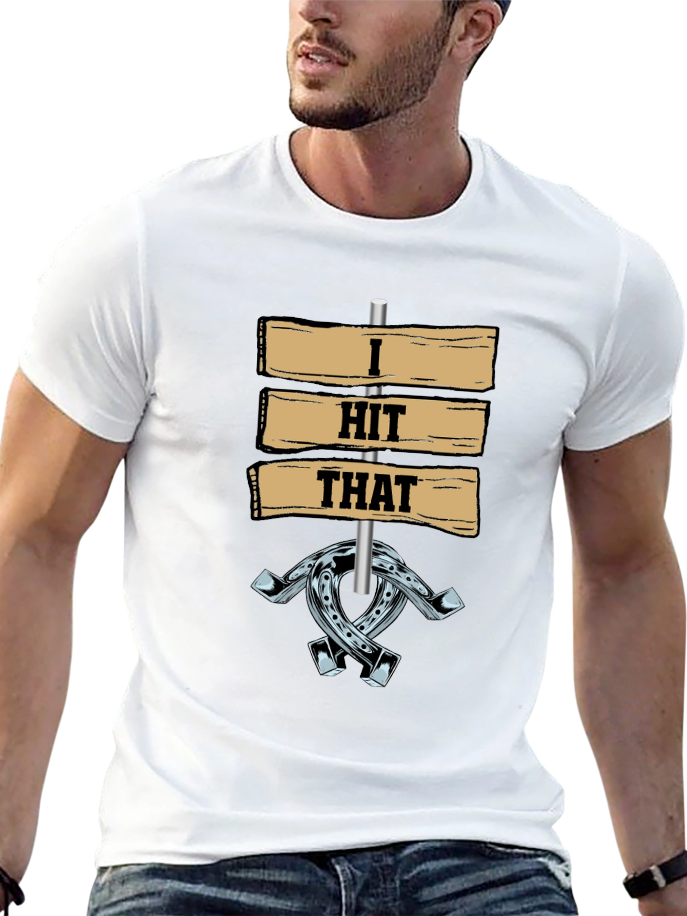 I Hit That Horseshoe T-Shirt