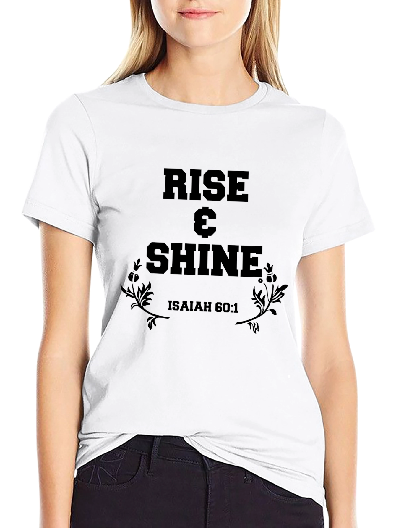 Rise & Shine Graphic Tee - Isaiah 60:1