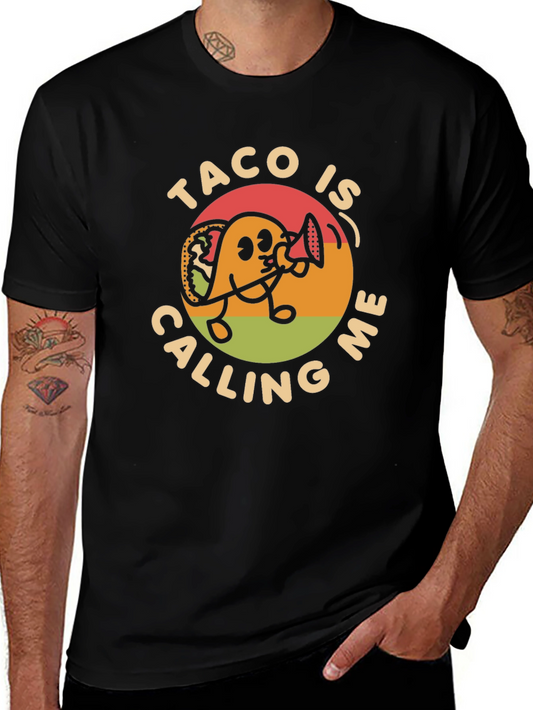 Taco Calling Graphic Tee - Funny Food Lovers T-Shirt