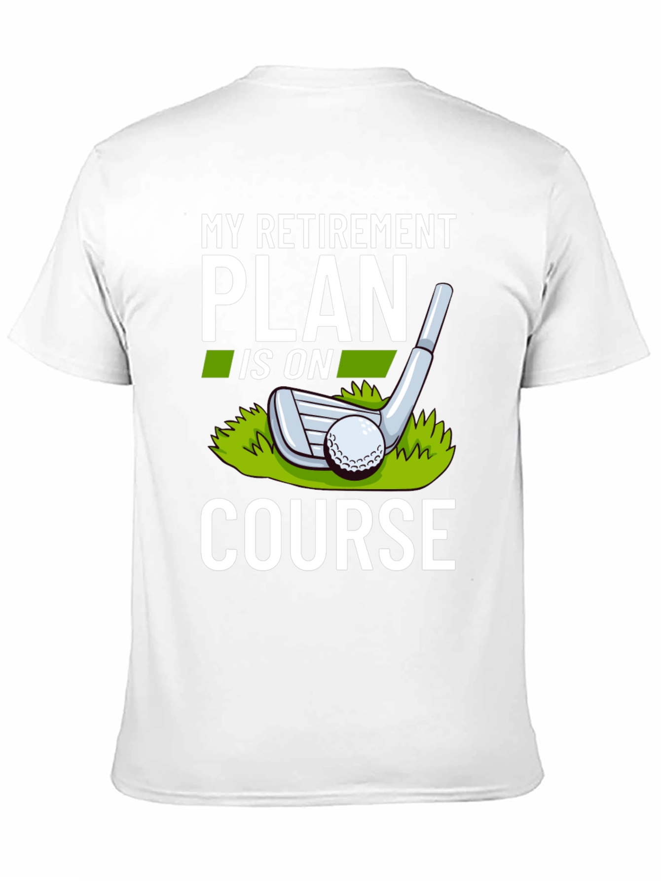 Retirement Plan Golf T-Shirt