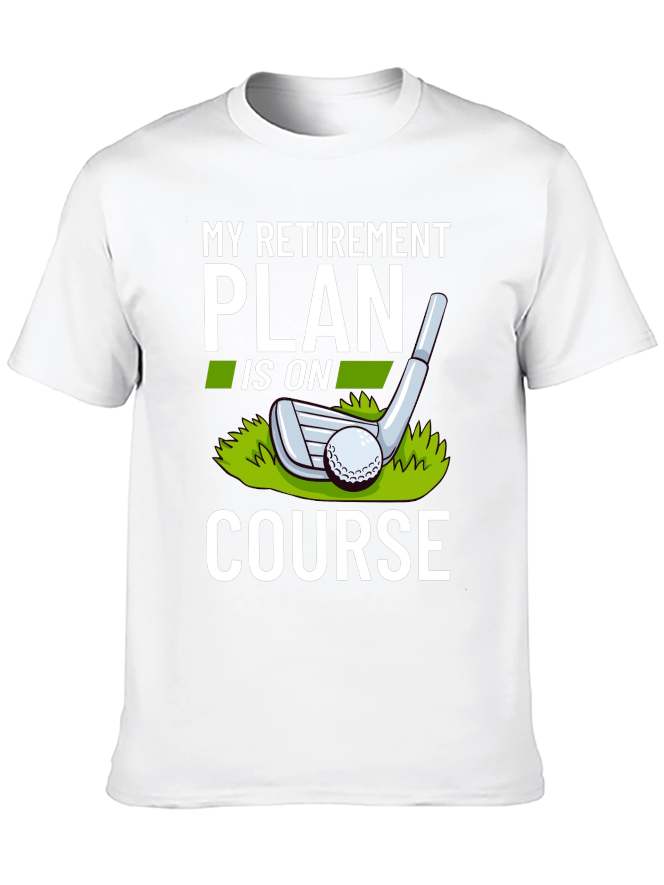 Retirement Plan Golf T-Shirt