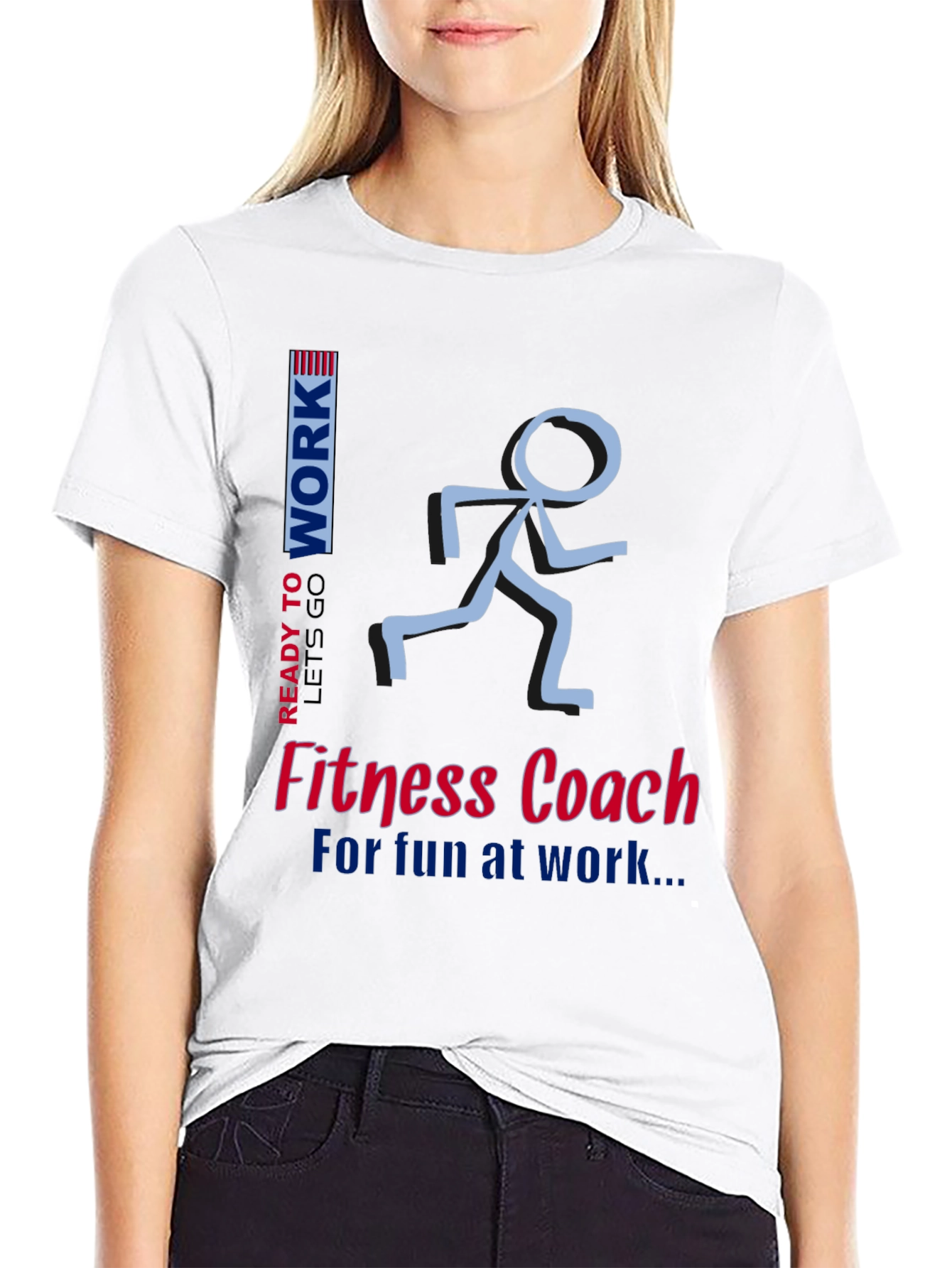 Fitness Coach T-Shirt - Ready To Work Design