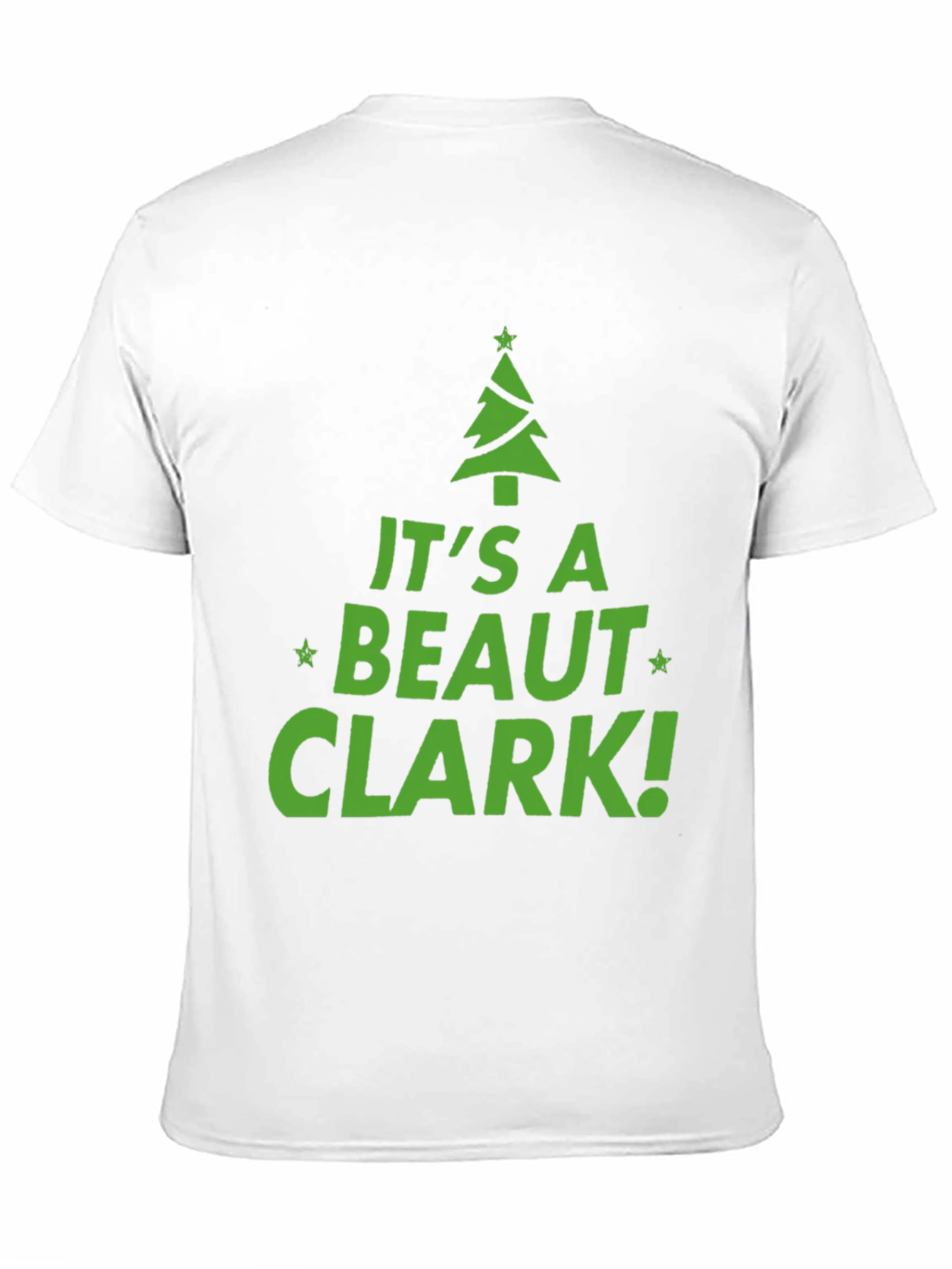 Its a Beaut Clark! Christmas Tree Holiday T-Shirt